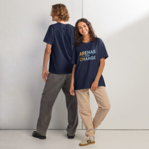 Unisex Oversized T-Shirt Arenas for Change
